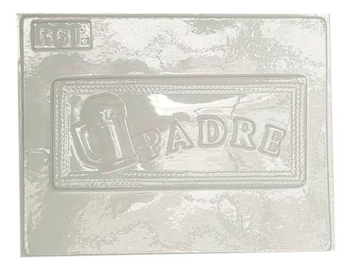 Molde Acetato Choco Mensaje Padre Para Chocolatinas R61