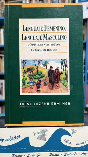 Lenguaje Femenino, Lenguaje Masculino Irene Lozano Domingo (Usado)