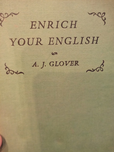 Enrich Your English Glover