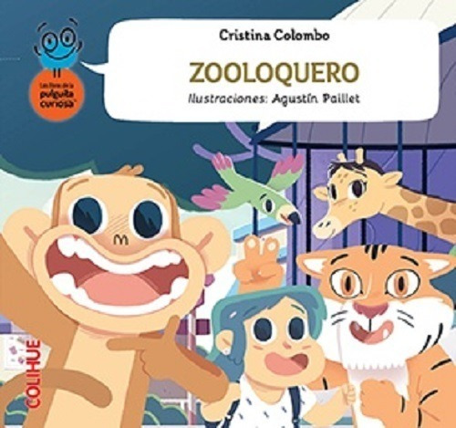 Zooloquero - Cristina Colombo - Colihue