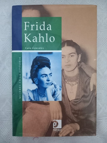 Frida Kahlo Laia González