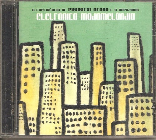 Cd Mauricio Negao - Eletronica Madamelandia (1999) -novo