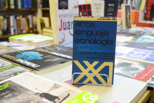 Arte, Lenguaje, Etnología. Claude Lévi - Strauss. (Usado)