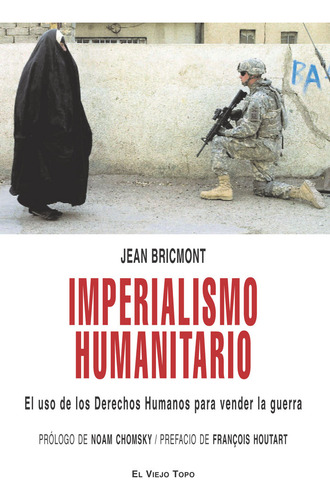 Imperialismo Humanitario - Bricmont,jean