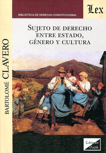 Sujeto De Derecho - Clavero, Bartolome