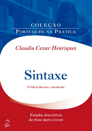 Sintaxe, de Henriques, Claudio Cezar. Editorial Catavento Distribuidora de Livros Ltda, capa mole em português, 2015