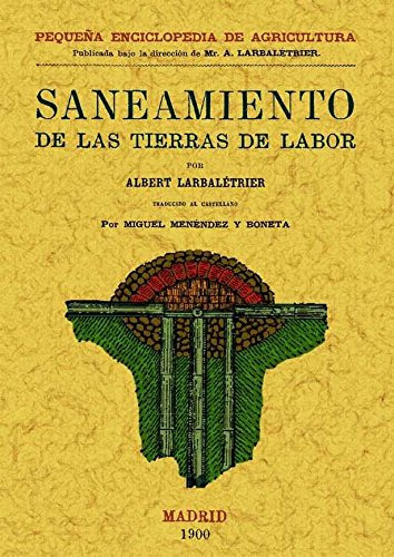 Libro Saneamiento De Las Tierras De Labor De Albert Larbalét