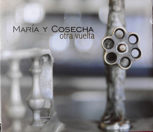 María Y Cosecha - Otra Vuelta Cd Excelente Kktus 