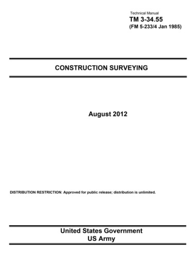 Libro: Technical Manual Tm 3-34.55 (fm Jan 1985) Surveying