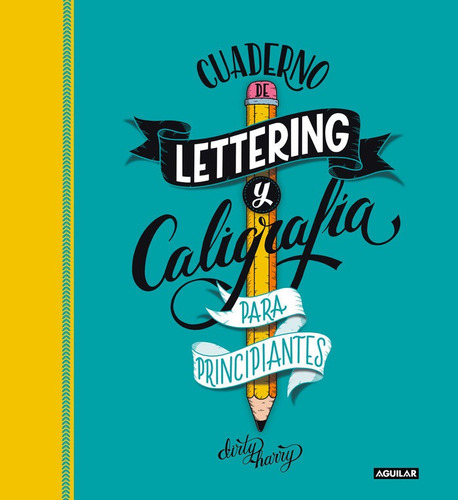 Cuaderno De Lettering Y Caligrafia Creativa Para Principi...