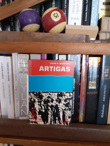 Artigas // Oscar Bruschera- Biblioteca De Marcha