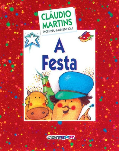 A festa, de Martins, Cláudio. Editora Compor, capa mole, edição 2 em português
