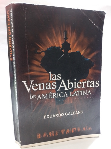 Las Venas Abiertas De América Latina