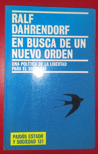 En Busca De Un Nuevo Orden Ralf Dahrendorf 