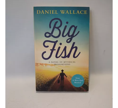 Big Fish Daniel Wallace Simon & Schuster