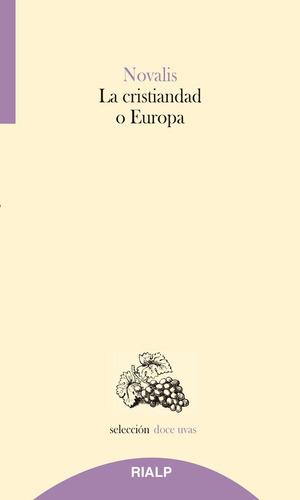 La Cristiandad O Europa, De Novalis. Editorial Ediciones Rialp, S.a., Tapa Blanda En Español
