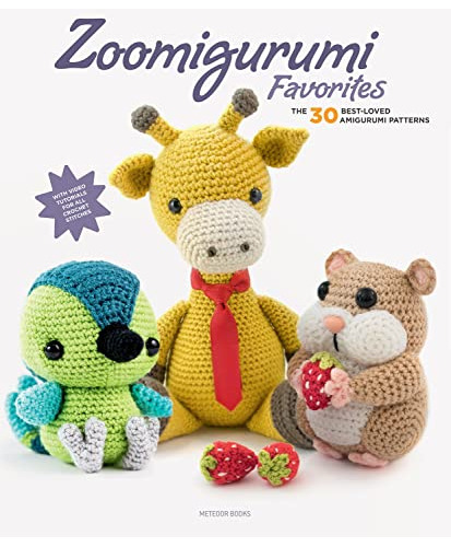 Book : Zoomigurumi Favorites The 30 Best-loved Amigurumi...