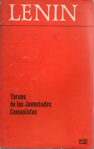 Lenin Tareas De Las Juventudes Comunistas