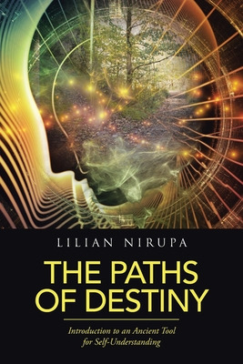 Libro The Paths Of Destiny: Introduction To An Ancient To...