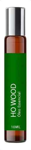 Óleo Essencial Ho Wood 10ml Roll On - Puro E Natural