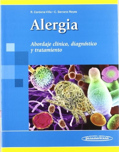 Alergia Abordaje Clinico, Diagnostico Y Tratamiento - R. Car