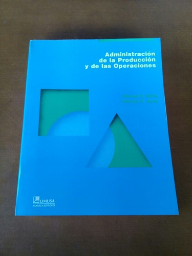 Administración De La Producción Y De Las Operaciones. Buffa 