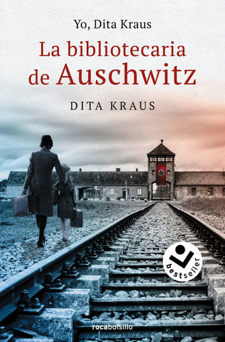 Libro Yo, Dita Kraus. La Bibliotecaria De Auschwitz