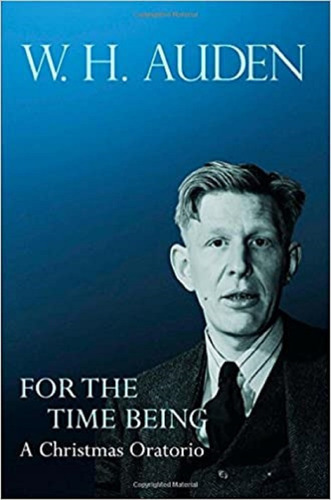 For The Time Being : A Christmas Oratorio, De W. H. Auden. Editorial Princeton University Press, Tapa Dura En Inglés