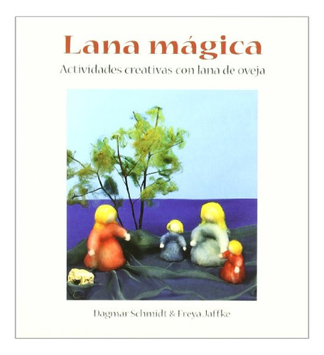 La Lana Magica -vivir Con Niños-