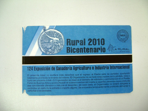 Entrada Exposicion Rural 2010 Bicentenario Coleccion Boedo