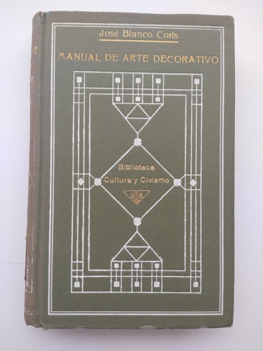 Manual De Arte Decorativo 1916