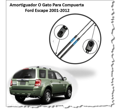 Gato Para Compuerta Ford Escape 2001-2012