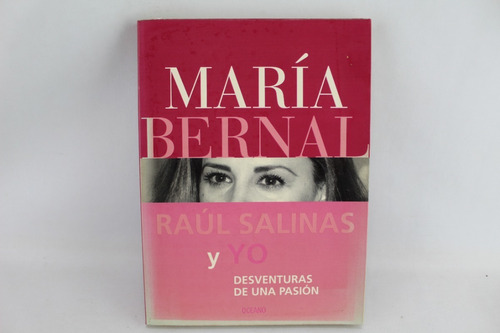 L7695 Maria Bernal -- Raul Salinas Y Yo 