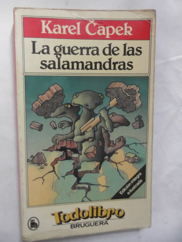 La Guerra De Las Salamandras Karel Capek Ciencia Ficcion