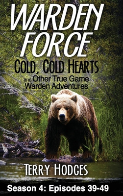 Libro Warden Force: Cold, Cold Hearts And Other True Game...