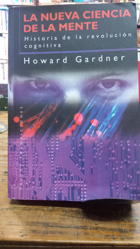 La Nueva Ciencia De La Mente Gardner (Usado)