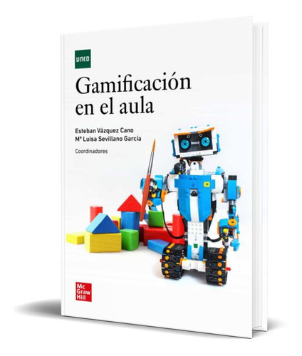 Gamificación En El Aula, De M Luisa Sevillano Garcia,esteban Vazquez Cano. Editorial S.a. Mcgraw-hill / Interamericana De España, Tapa Blanda En Español, 2021