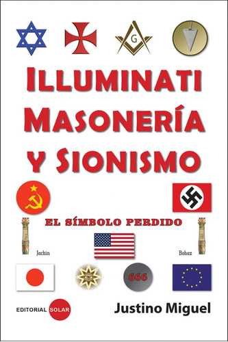 Libro Ilumínati, Masonería Y Sionismo