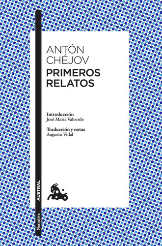 Primeros Relatos - Antón Chéjov