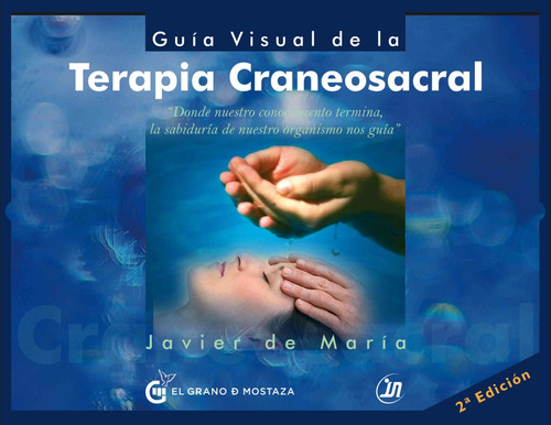 Guia Visual De La Terapia Craneosacral - De María, Javier