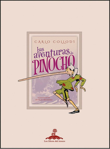 Las Aventuras De Pinocho. Carlo Collodi