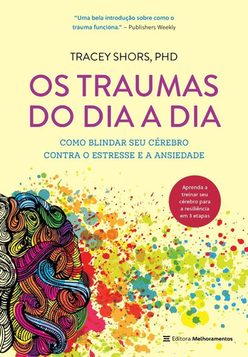 Imagem 1 de 1 de Os Traumas Do Dia A Dia