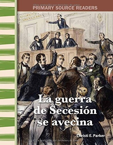 Libro : La Guerra De Secesión Se Avecina (civil War Is...