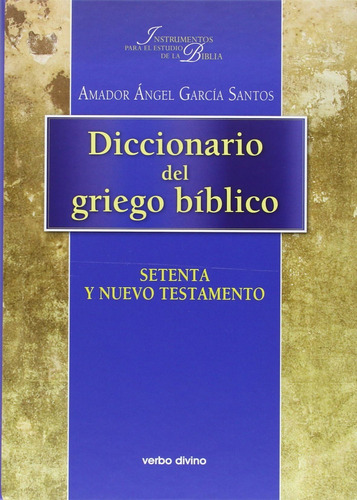 Libro: Diccionario Del Griego Bíblico: Setenta Y Nuevo Testa