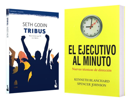 Tribus ( Seth Godin ) + El Ejecutivo Al Minuto