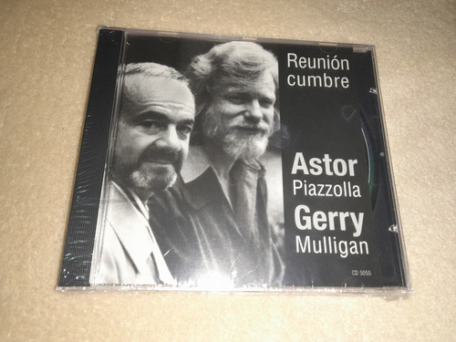 Astor Piazzolla - Gerry Mulligan / Reunión Cumbre Cd Sellado