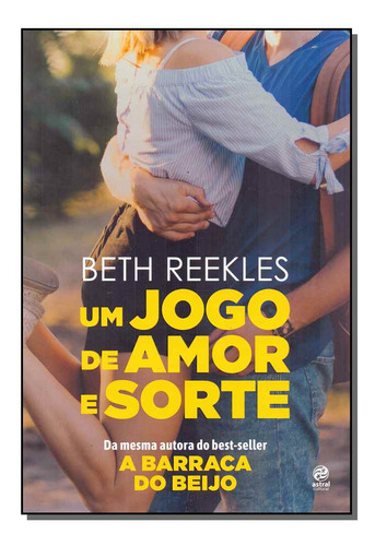Libro Um Jogo De Amor E Sorte De Reekles Beth Alto Astral