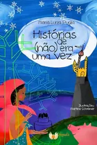 Comprar Historias de Ni una vez, de Puglia, Maria Luiza. Editora Physalis, tapa blanda en portugués