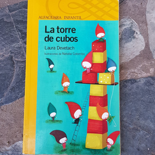 La Torre De Cubos - Laura Devatch - Alfaguara Infantil 