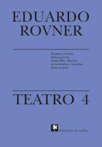 Teatro 4 - Eduardo Rovner